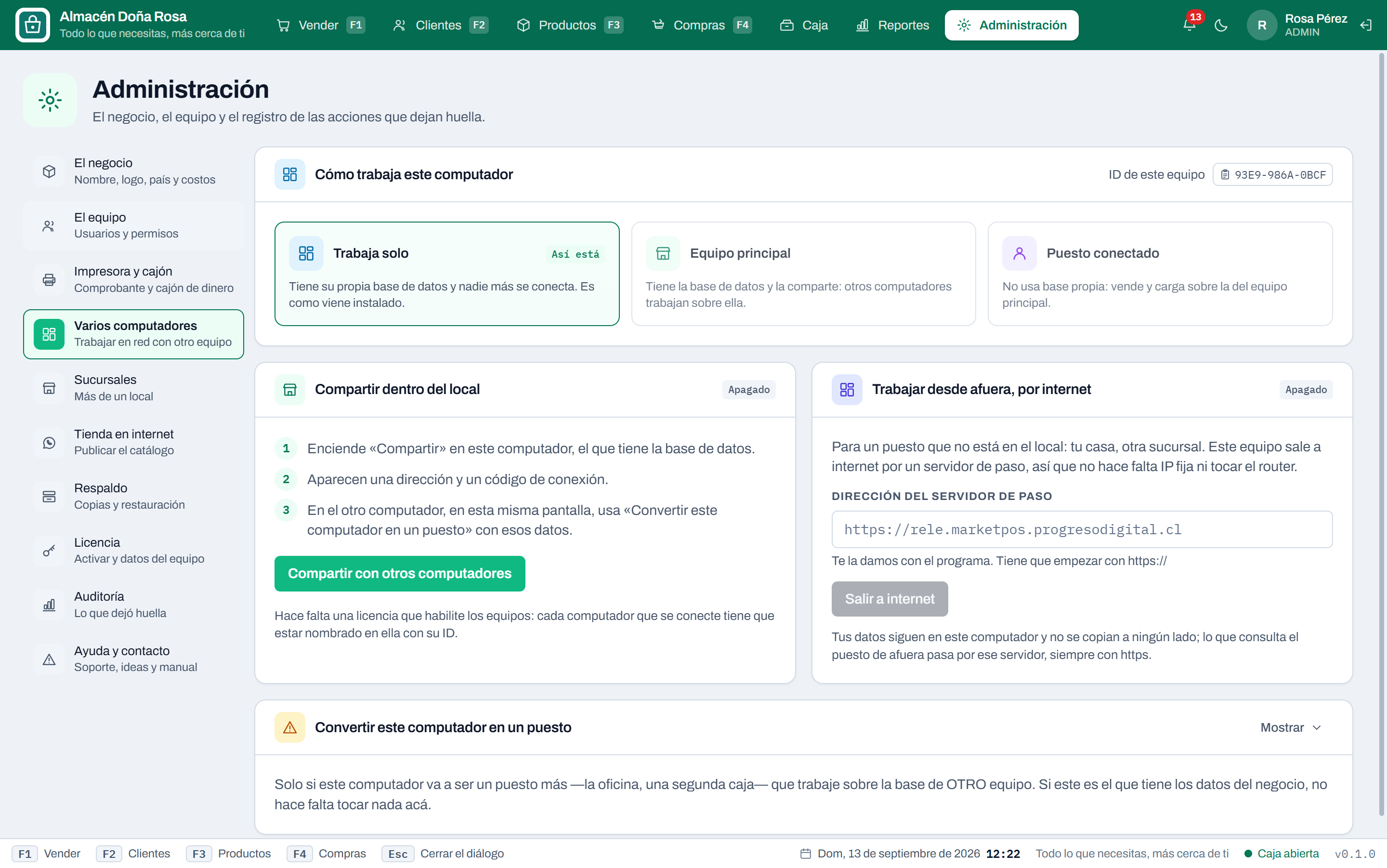 Compartir este equipo con otro del local, o salir a internet para trabajar desde otro lugar.
